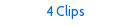 4 Clips