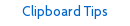 Clipboard Tips