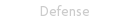 Defense