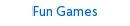 Fun Games
