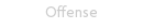 Offense