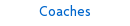 Coaches